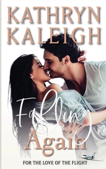 Paperback Falling Again: A Sweet Contemporary Romance Book