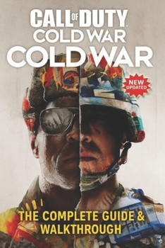 Paperback Call of Duty: Cold War The Complete Guide & Walkthrough for Campaign, Zombies, and Multiplayer ( New Updated ) Book