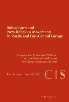 Paperback Subcultures and New Religious Movements in Russia and East-Central Europe Book