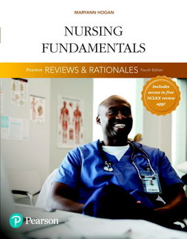 Paperback Pearson Reviews & Rationales: Nursing Fundamentals with Nursing Reviews & Rationales Book