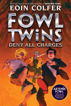 Hardcover Fowl Twins Deny All Charges, The-A Fowl Twins Novel, Book 2 Book