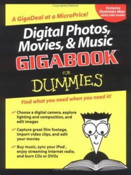 Paperback Digital Photos, Movies, & Music Gigabook for Dummies Book