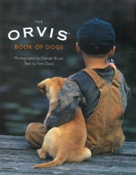 Hardcover The Orvis Book of Dogs Book