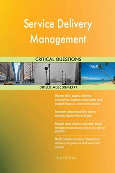 Paperback Service Delivery Management Critical Questions Skills Assessment Book