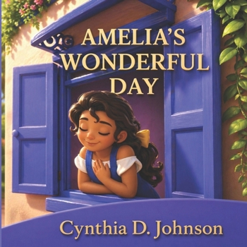 Paperback Amelia's Wonderful Day Book