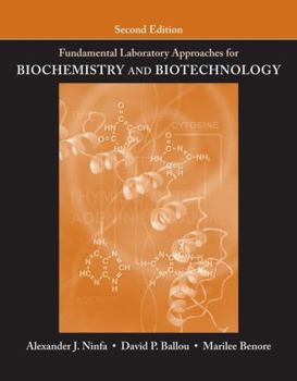Paperback Fundamental Laboratory Approaches for Biochemistry and Biotechnology Book