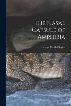 Paperback The Nasal Capsule of Amphibia Book
