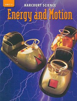 Paperback Harcourt Science Unit F: Energy and Motion Book