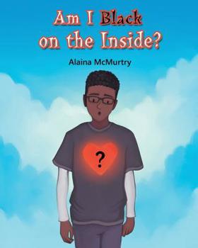 Paperback Am I Black on the Inside? Book