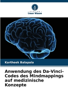 Paperback Anwendung des Da-Vinci-Codes des Mindmappings auf medizinische Konzepte [German] Book