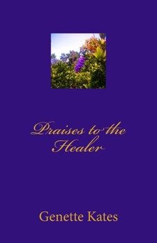 Paperback Praises to the Healer Book