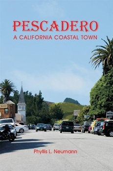 Paperback Pescadero: A California Coastal Town Book