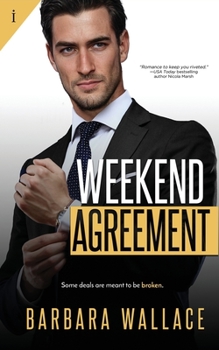 Weekend Agreement - Book #2 of the Best Friends