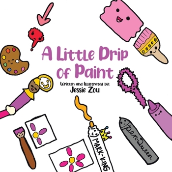 Paperback A Little Drip of Paint Book