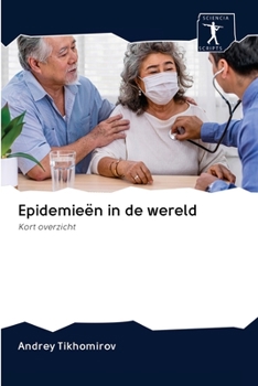 Paperback Epidemieën in de wereld [Dutch] Book