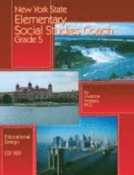 Paperback New York State Elementary Social Studies Coach Grade 5 (Educational Design 929) Book