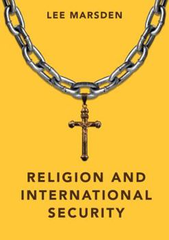 Paperback Religion and International Security Book