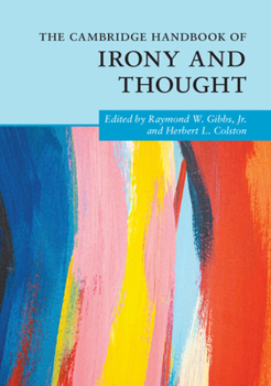 Paperback The Cambridge Handbook of Irony and Thought Book