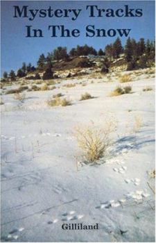 Paperback Mystery Tracks in the Snow: A Guide to Animal Tracks Book