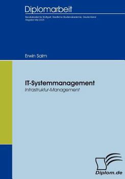 Paperback IT-Systemmanagement: Infrastruktur-Management [German] Book
