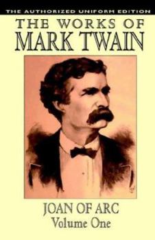 Mark Twain Personal Recollections of Joan of Arc