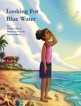 Paperback Looking For Blue Water Book