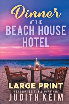 Paperback Dinner at The Beach House Hotel [Large Print] Book