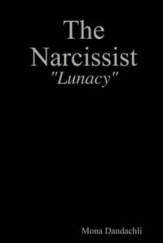 Paperback The Narcissist - Lunacy Book