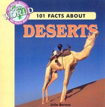 Library Binding 101 Facts about Deserts Book