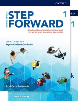 Paperback Step Forward 2e Level 1 Student Book and Workbook Pack: Standards-Based Language Learning for Work and Academic Readiness Book