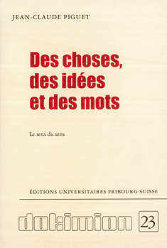 Paperback Des Choses, Des Idees Et Des Mots [French] Book