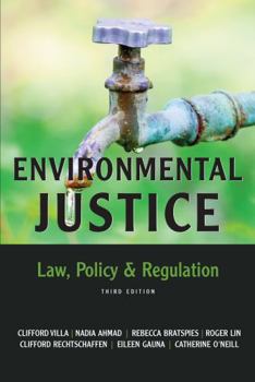 Paperback Environmental Justice: Law, Policy, and Regulation Book
