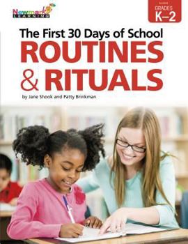 Paperback The First 30 Days of School: Routines & Rituals K-2 Professional Development Book