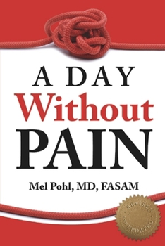 Paperback A Day Without Pain Book