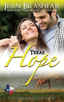 Paperback Texas Hope: A Sweetgrass Springs Story Book