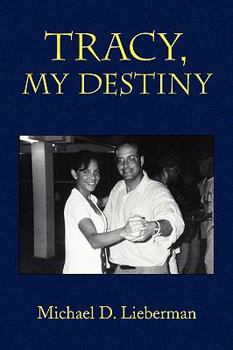 Paperback Tracy, My Destiny Book