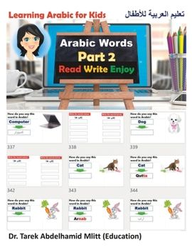 Paperback Learning Arabic For Kids: Part 2 Arabic Words Book