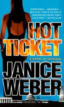 Hot Ticket - Book #2 of the Leslie Frost