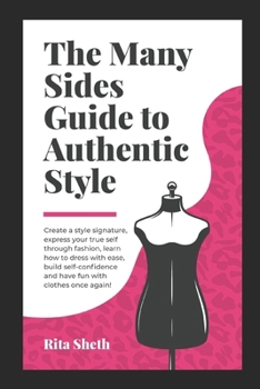 Paperback The Many Sides Guide to Authentic Style Book