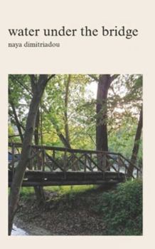 Paperback Water Under The Bridge Book