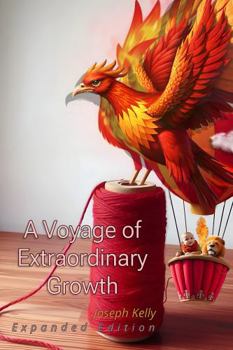 Paperback A Voyage of Extraordinary Growth: Growing Light Vol. 1 Book