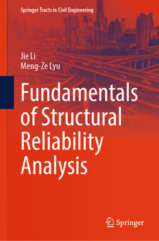 Hardcover Fundamentals of Structural Reliability Analysis Book