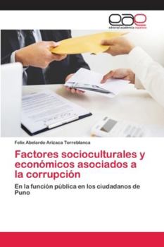 Paperback Factores socioculturales y económicos asociados a la corrupción [Spanish] Book