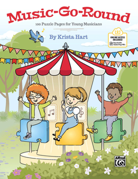 Music-Go-Round: 100 Puzzle Pages for Young Musicians