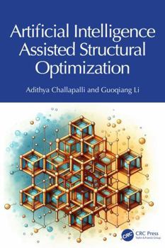 Hardcover Artificial Intelligence Assisted Structural Optimization Book