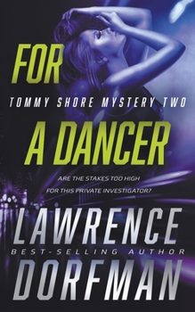 Paperback For a Dancer: A Private Eye Novel Book