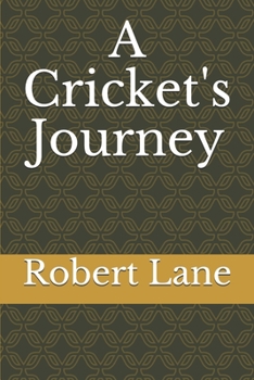 Paperback A Cricket's Journey Book