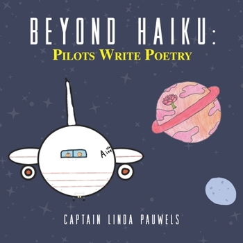 Paperback Beyond Haiku: Pilots Write Poetry Book