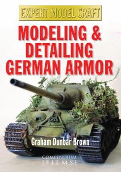 Hardcover Modeling and Detailing German Armor Book