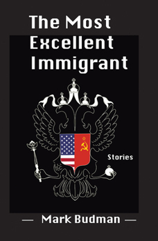 Paperback The Most Excellent Immigrant Book